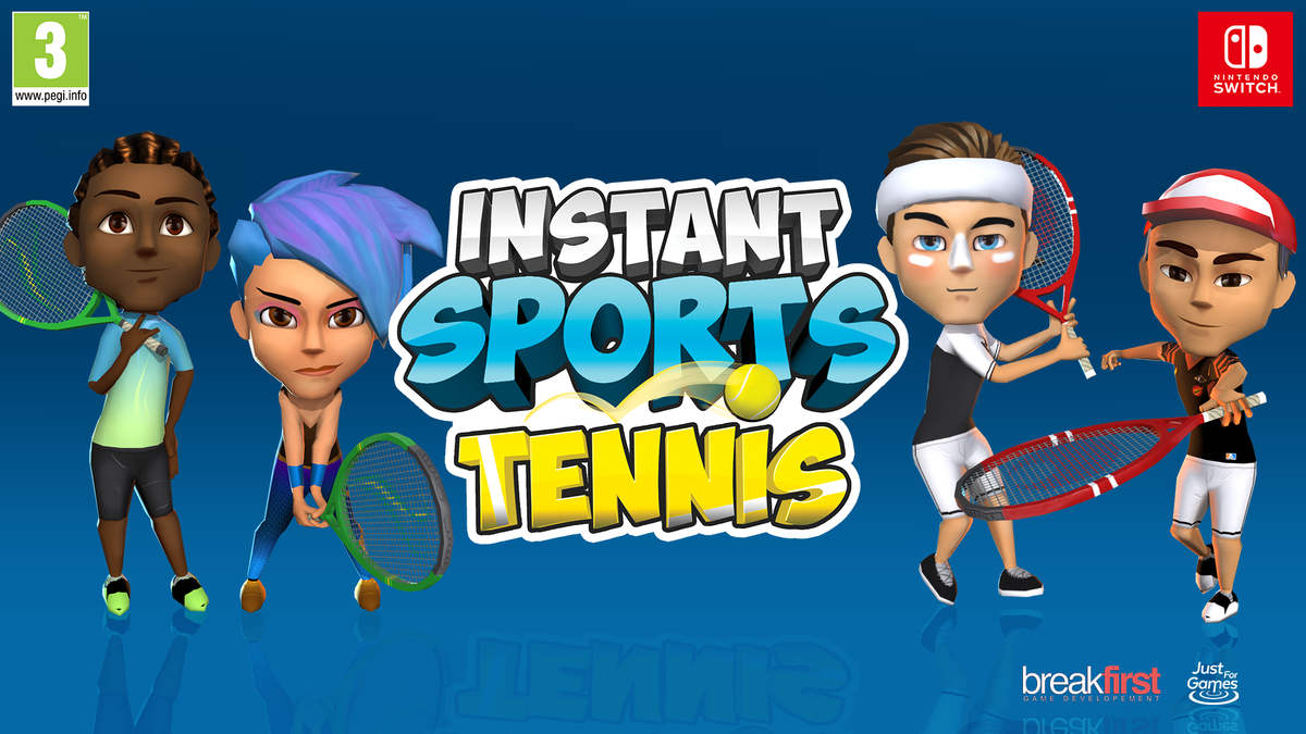 Challenge your the INSTANT SPORTS Tennis, out now on Nintendo Switch! - JUST FOR GAMES